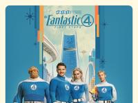 Nouvelle vidéo et nouveaux posters pour Fantastic Four: First Steps