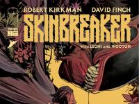 Skinbreaker, nouvelle série de Robert Kirkman et David Finch